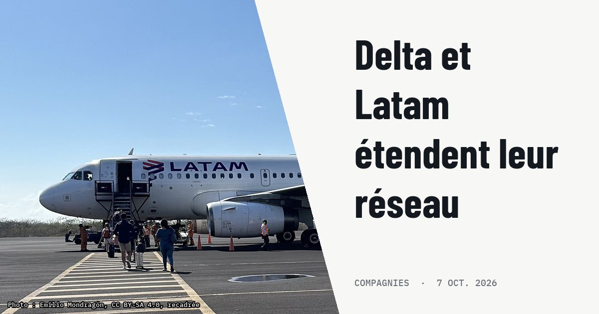 Delta et Latam augmentent leurs capacités de 31 % sur les Amériques. Photo d'illustration (archive, pas l'appareil concerné) : Avión de LATAM Ecuador en la rampa del Aeropuerto San Cristóbal en las Islas Galápagos, Ecuador