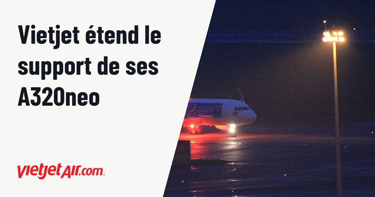 Vietjet confie 44 appareils de la famille A320neo au programme FlightSense. Photo d'illustration (archive, pas l'appareil concerné) : Vietjet Air Pepsi