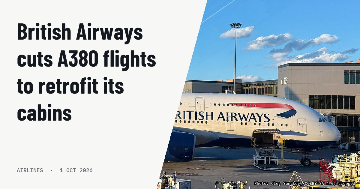 British Airways cuts A380 flights to retrofit its cabins. Illustration photo (archive, not the aircraft involved) : Airbus A380-800 - British Airways - G-XLED