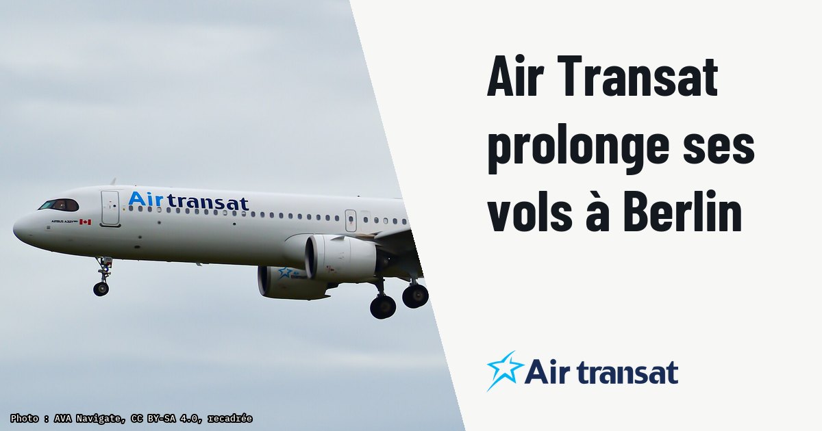 Air Transat prolonge sa ligne Toronto-Berlin pour l'été 2027. Photo d'illustration (archive, pas l'appareil concerné) : Air Transat Airbus A321-271NX(LR) (C-GOKF) at Toronto (YYZ).