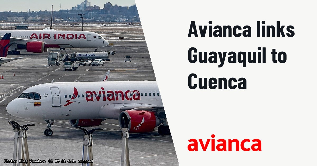 Avianca launches daily Guayaquil-Cuenca flights with Airbus A320. Illustration photo (archive, not the aircraft involved) : Airbus A320-251N - Avianca - N942AV