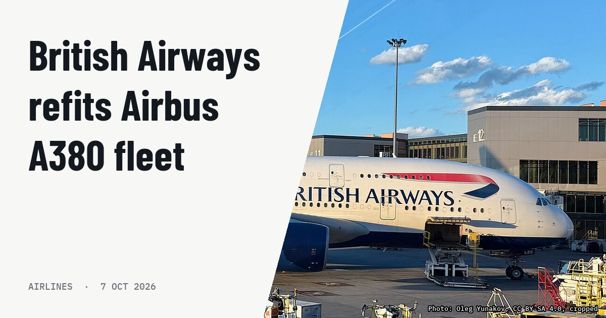British Airways cuts A380 seats to 417 in massive cabin retrofit. Illustration photo (archive, not the aircraft involved) : Airbus A380-800 - British Airways - G-XLED