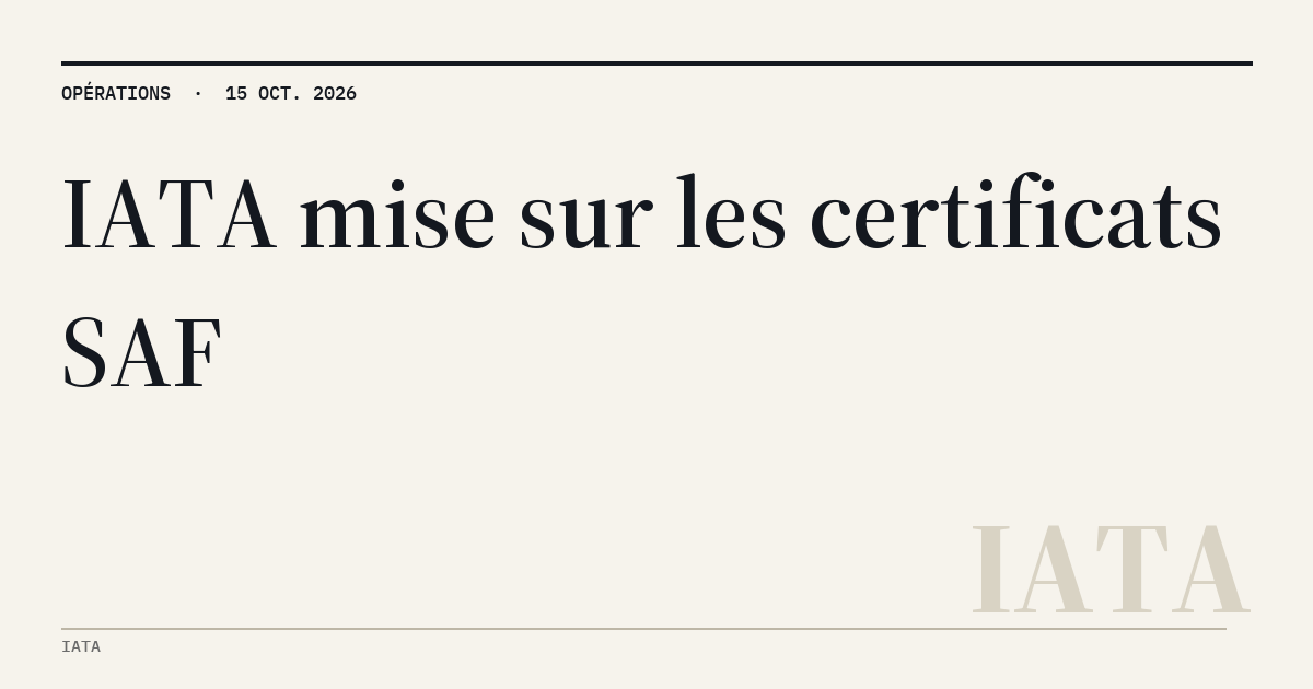 MyATPS : SAF : l'IATA et Airbus ciblent les certificats d'émissions d'ici 2030