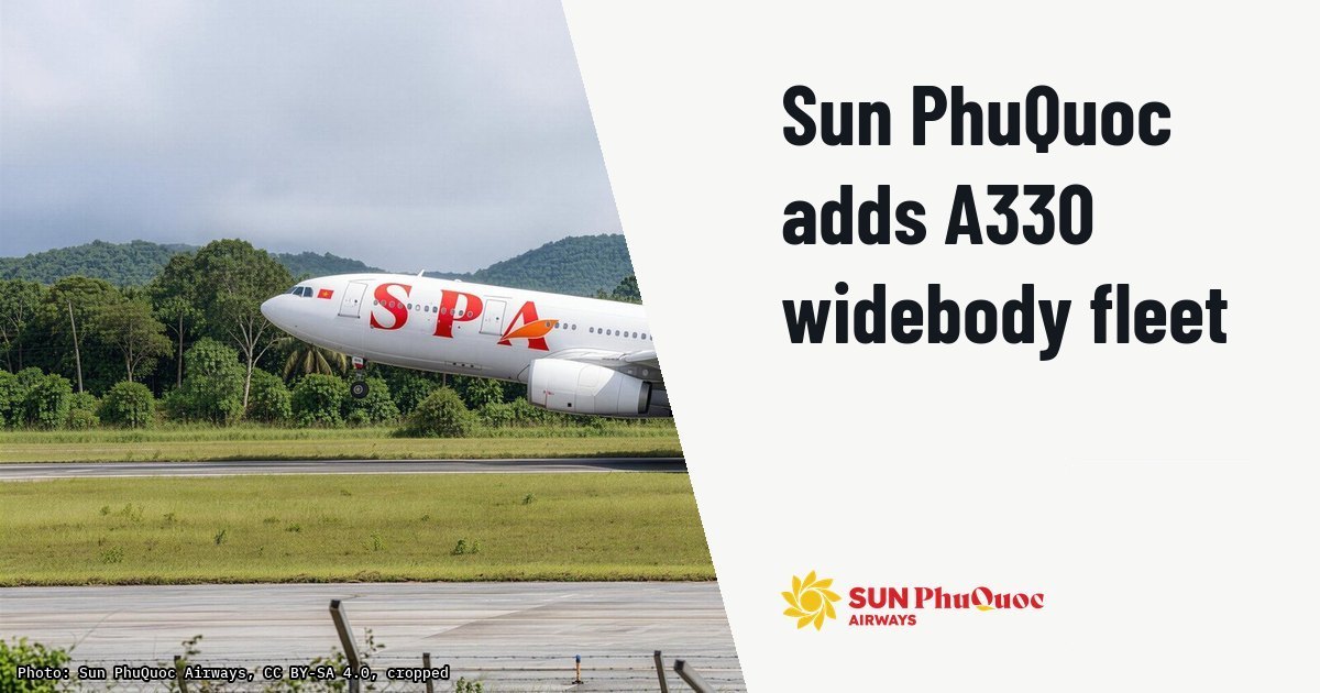Sun PhuQuoc Airways secures A330 clearance for European routes. Illustration photo (archive, not the aircraft involved) : Hình ảnh hiển thị chiếc máy bay Airbus A330-200 thân rộng đầu tiên vừa về đến Việt Nam của hãng hàng không Sun PhuQuoc Airways (mã viết tắt là SPA), mang số hiệu đăng ký VN-A969.