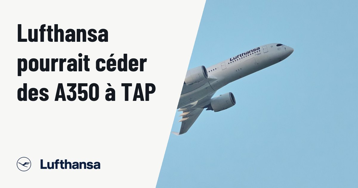 Lufthansa prévoit de céder huit Airbus A350 à TAP Air Portugal. Photo d'illustration (archive, pas l'appareil concerné) : Lufthansa airplane, Miami, Florida