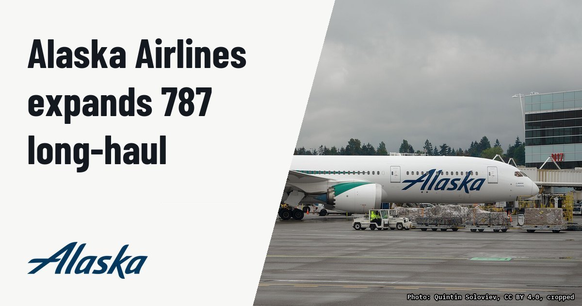Alaska Airlines launches 787 long-haul expansion from Seattle hub. Illustration photo (archive, not the aircraft involved) : Alaska Airlines Boeing 787-9 Dreamliner (N781HA) at Seattle–Tacoma International Airport, wearing Alaska’s new “global livery,” an aurora borealis-inspired design.