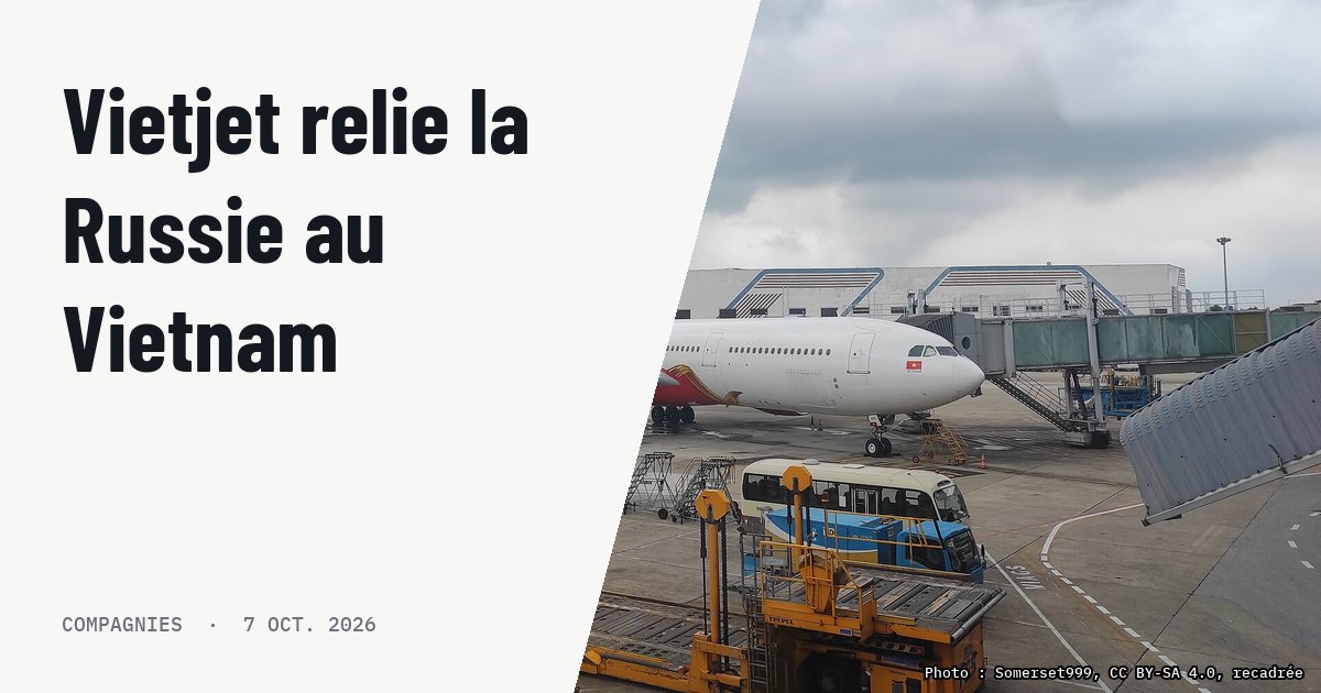 Vietjet reprend les liaisons charters entre la Russie et le Vietnam. Photo d'illustration (archive, pas l'appareil concerné) : Airbus A330-300 của Vietjet tại sân bay Nội Bài