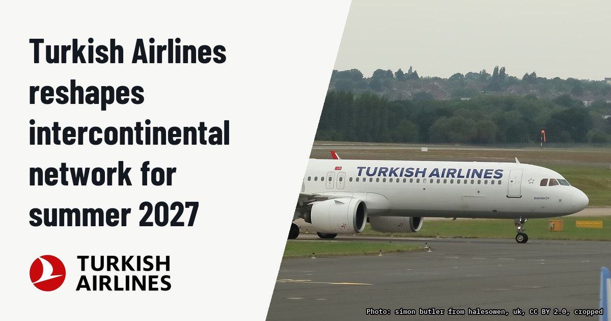 Turkish Airlines reshapes intercontinental network for summer 2027. Illustration photo (archive, not the aircraft involved) : TURKISH AIRLINES AIRBUS A321NEO TC-LSC