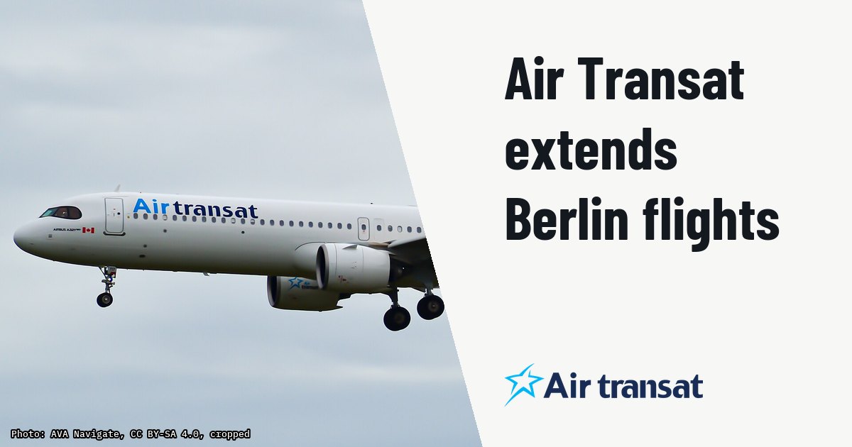 Air Transat extends its Toronto-Berlin flights for summer 2027. Illustration photo (archive, not the aircraft involved) : Air Transat Airbus A321-271NX(LR) (C-GOKF) at Toronto (YYZ).