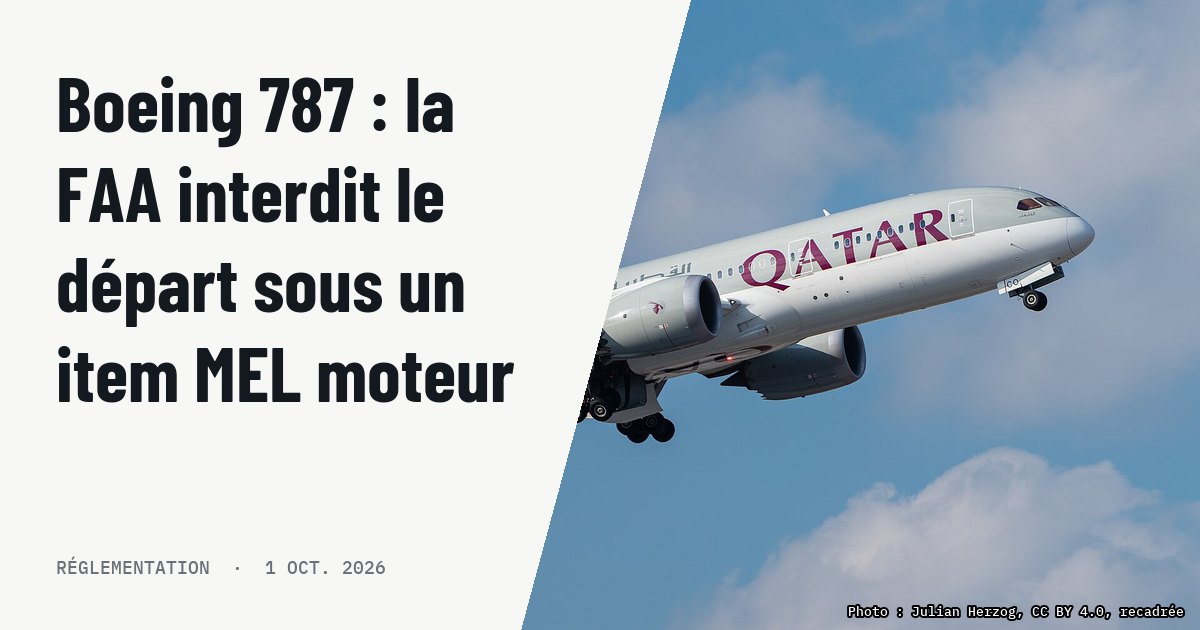 Boeing 787 : la FAA interdit le départ sous un item MEL moteur. Photo d'illustration (archive, pas l'appareil concerné) : Qatar Airways Boeing 787-8 Dreamliner (reg. A7-BCO, msn 38333/188) at Munich Airport (IATA: MUC; ICAO: EDDM) departing 08R.