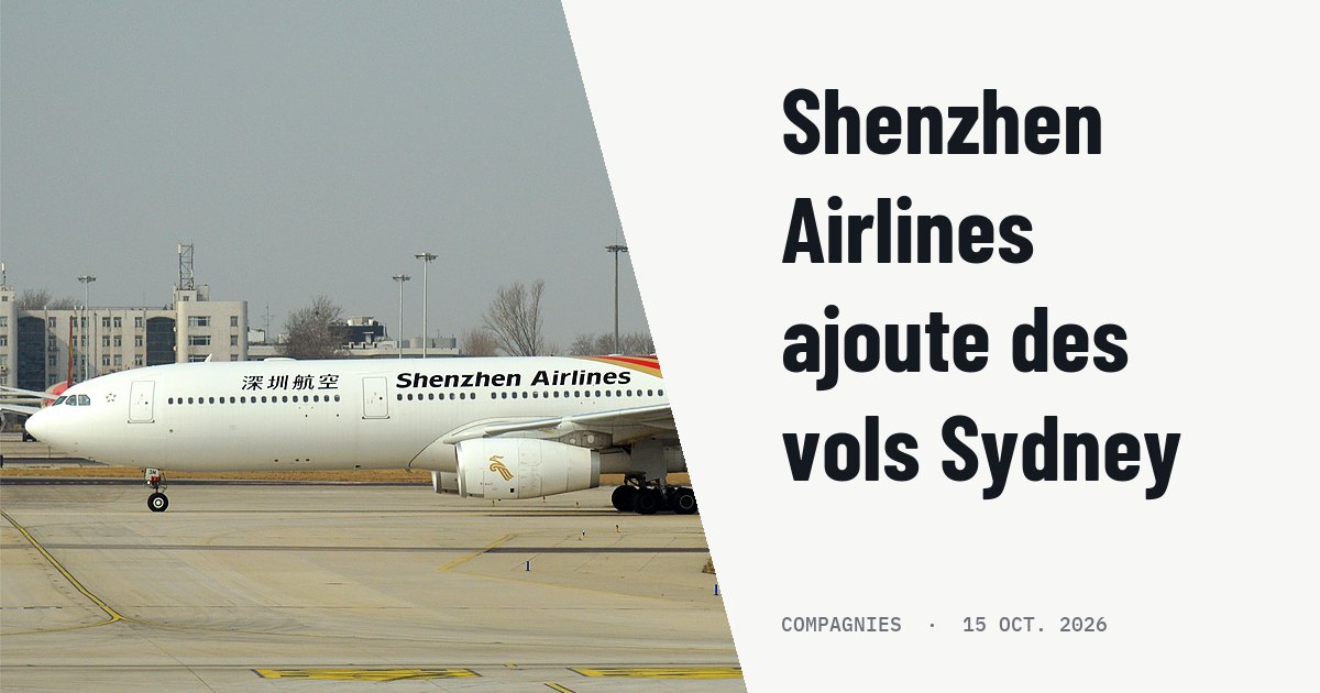 Shenzhen Airlines porte sa ligne vers Sydney à cinq vols par semaine. Photo d'illustration (archive, pas l'appareil concerné) : Shenzhen Airlines, B-303N, Airbus A330-343