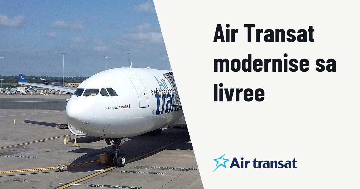 Air Transat devoile une livree actualisee sur sa flotte A330. Photo d'illustration (archive, pas l'appareil concerné) : Airbus A330 Air Transat
