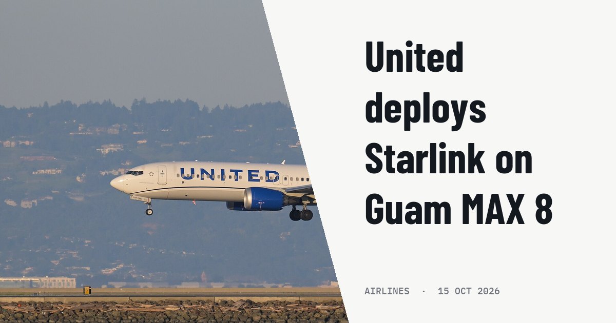 United completes Guam 737 MAX 8 transition and adds Starlink Wi-Fi. Illustration photo (archive, not the aircraft involved) : United Airlines Boeing 737-8 MAX N47293, operating flight 794 from Bozeman, Montana, lands on runway 28R at San Francisco International Airport.