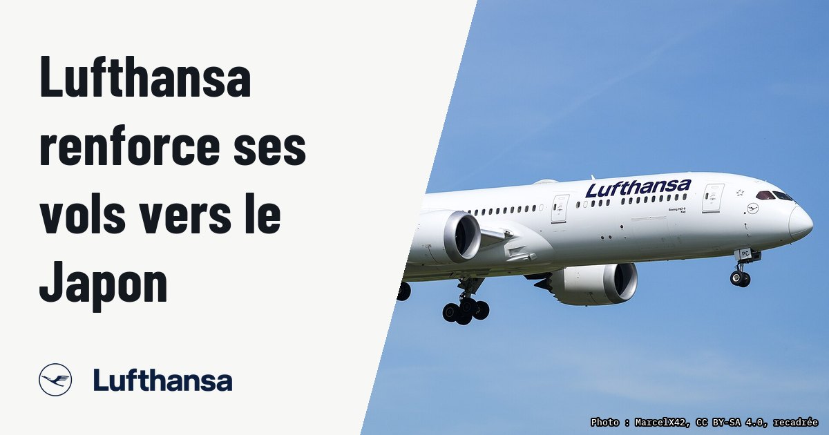 Lufthansa déploie 50 vols par semaine vers le Japon à l'été 2027. Photo d'illustration (archive, pas l'appareil concerné) : Die Boeing 787-9 Dreamliner der Fluggesellschaft Lufthansa mit dem Kennzeichen D-ABPC landet auf der Bahn 07L des Flughafens Frankfurt Main. Das Flugzeug führte einen Flug vom Denver International Air