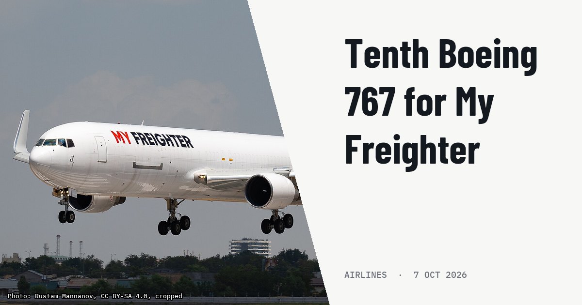 My Freighter adds tenth Boeing 767-300 freighter to Uzbek fleet. Illustration photo (archive, not the aircraft involved) : My Freighter Boeing 767F