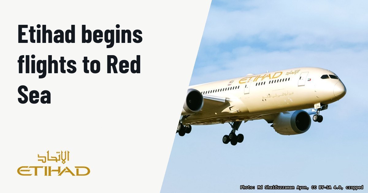 Etihad launches year-round service between Abu Dhabi and Red Sea. Illustration photo (archive, not the aircraft involved) : A6-BLL - Boeing 787-9 Dreamliner - Etihad Airways - MSN 39656 - VGHS.