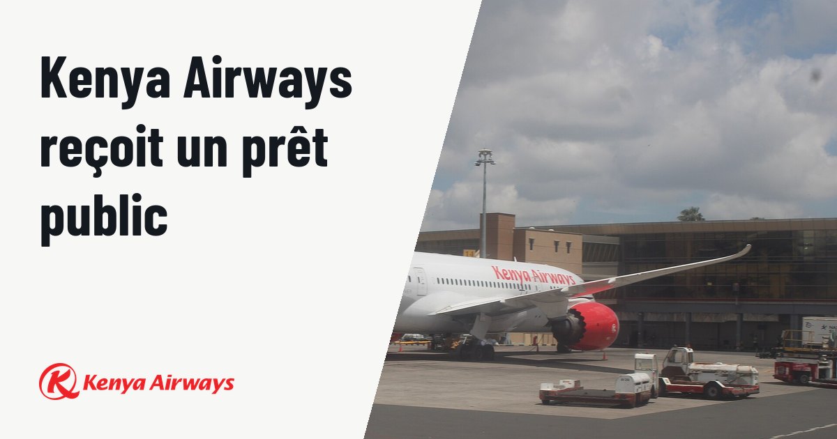Kenya Airways obtient 350 millions de dollars de l'État pour sa flotte. Photo d'illustration (archive, pas l'appareil concerné) : A Kenya Airways airplane parked at Jomo Kenyatta International in Nairobi