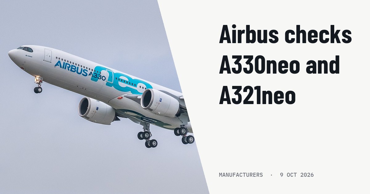 Airbus requests A330neo and A321neo checks over FOD and coating defects. Illustration photo (archive, not the aircraft involved) : Airbus A330neo First Flight. 19 October 2017, Toulouse, France.