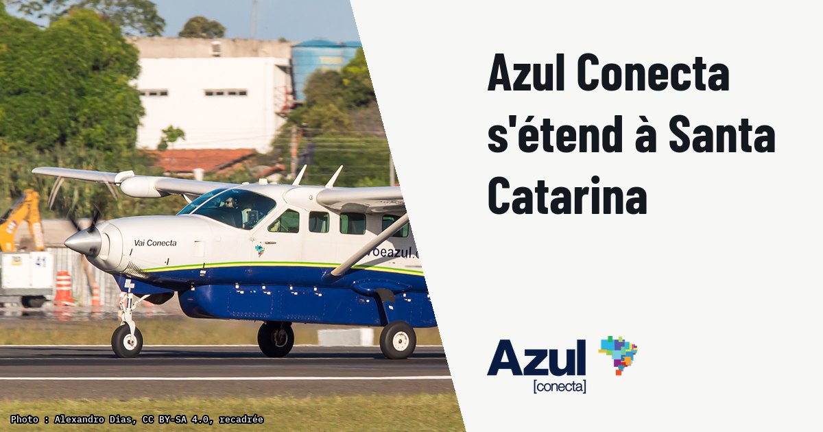 Azul Conecta dessert neuf villes de Santa Catarina en Grand Caravan. Photo d'illustration (archive, pas l'appareil concerné) : Cessna 208B Grand Caravan EX Azul Conecta no Aeroporto de Teresina THE