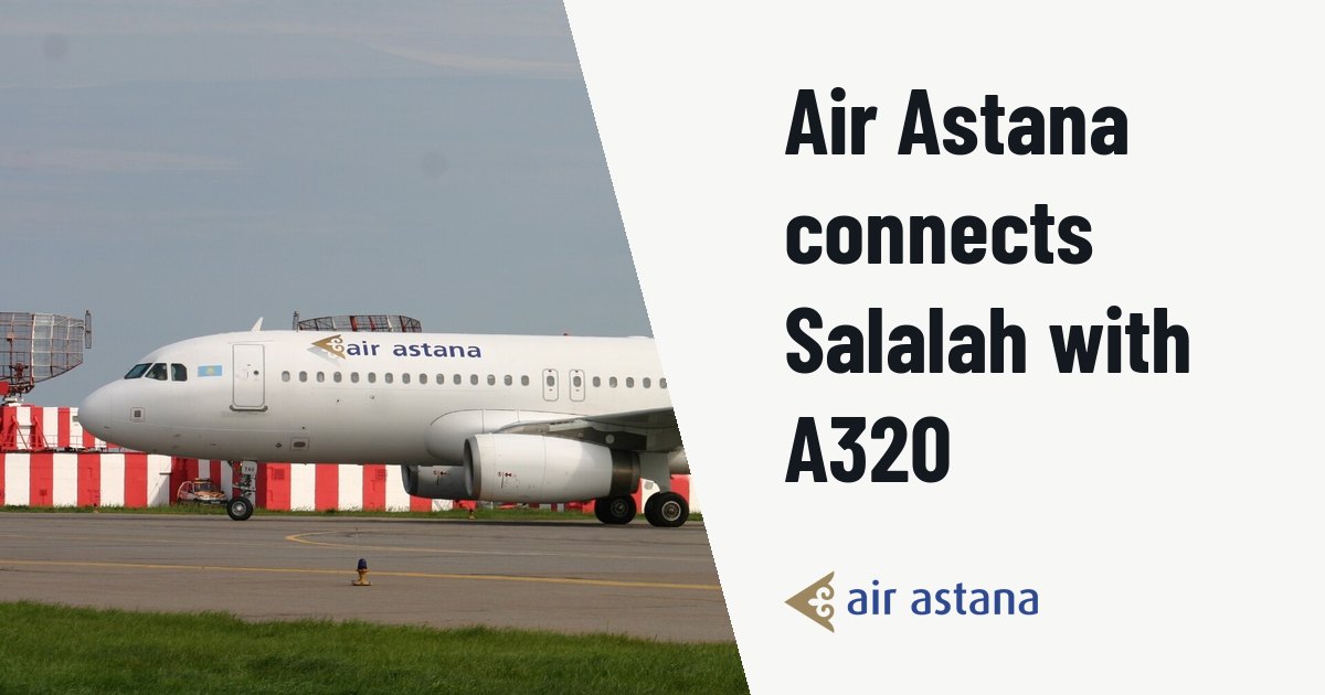 Air Astana opens weekly Salalah flights from Almaty and Astana. Illustration photo (archive, not the aircraft involved) : At Moscow Sheremetyevo