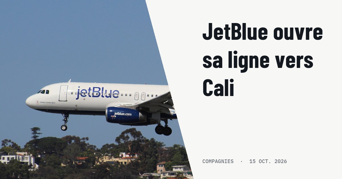 JetBlue lance une liaison quotidienne en Airbus A320 vers Cali. Photo d'illustration (archive, pas l'appareil concerné) : N507JT, Airbus A320, JetBlue, San Diego