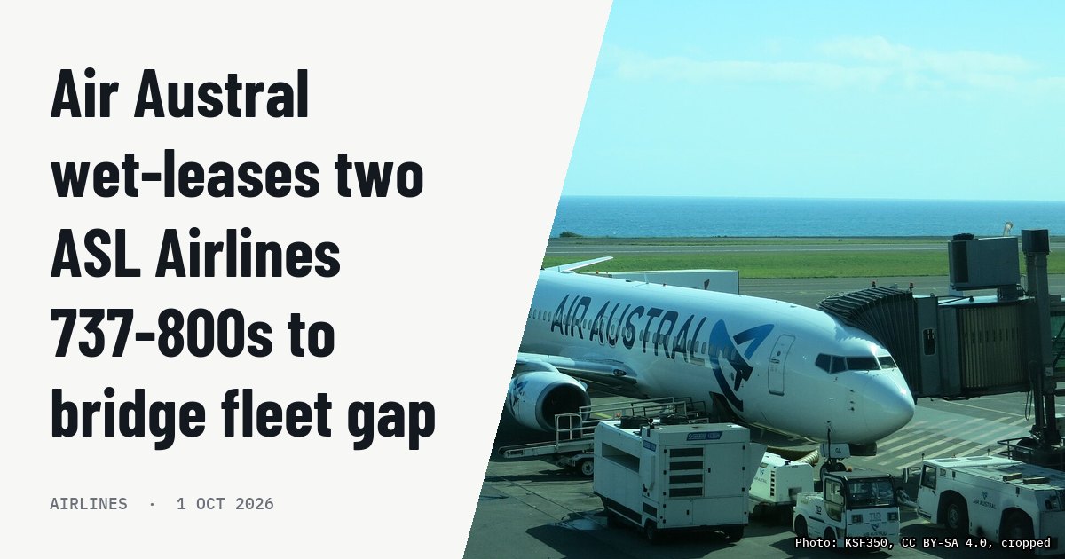 Air Austral wet-leases two ASL Airlines 737-800s to bridge fleet gap. Illustration photo (archive, not the aircraft involved) : Boeing 787-800 of Air Austral at Roland Garros Airport