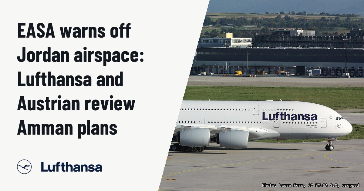 EASA warns off Jordan airspace: Lufthansa and Austrian review Amman plans. Illustration photo (archive, not the aircraft involved) : Lufthansa Airbus A380 D-AIMC with the name "Peking" at Stuttgart