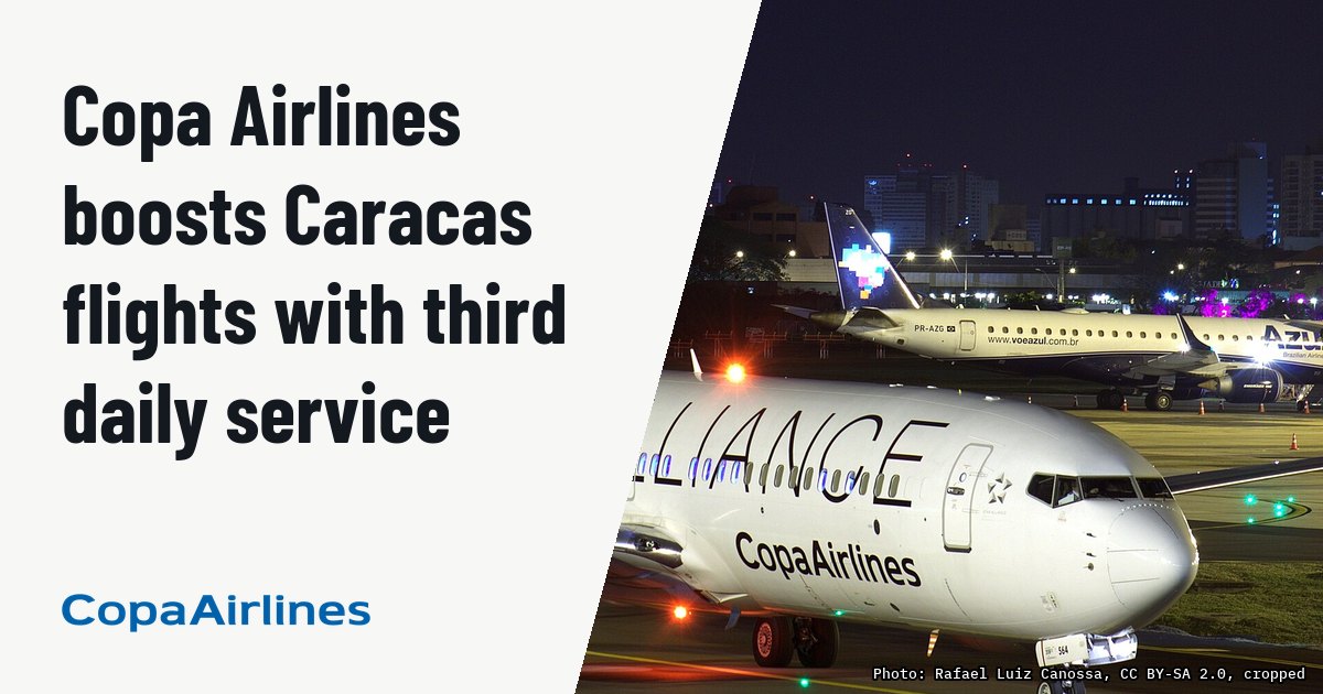 Copa Airlines boosts Caracas flights with third daily service. Illustration photo (archive, not the aircraft involved) : 737-800 COPA AIRLINES POA