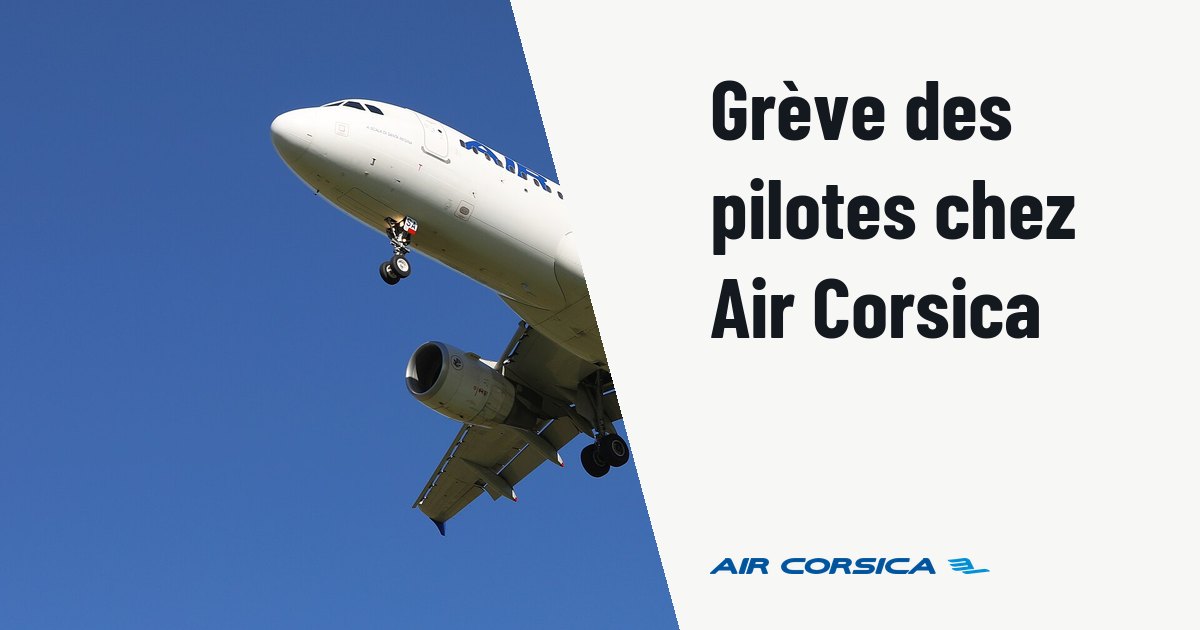 Air Corsica réduit ses vols face à une grève inédite des pilotes. Photo d'illustration (archive, pas l'appareil concerné) : Air Corsica Airbus A320 F-HBSA 5D4_2091