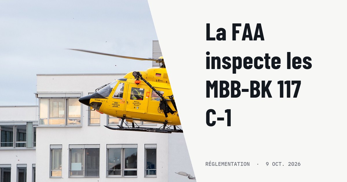 MBB-BK 117 C-1 : la FAA impose des contrôles après un détachement en vol. Photo d'illustration (archive, pas l'appareil concerné) : ADAC MBB BK-117 (reg. D-HMUM, c/n 7080) in flight near Kirchheim b. München.
