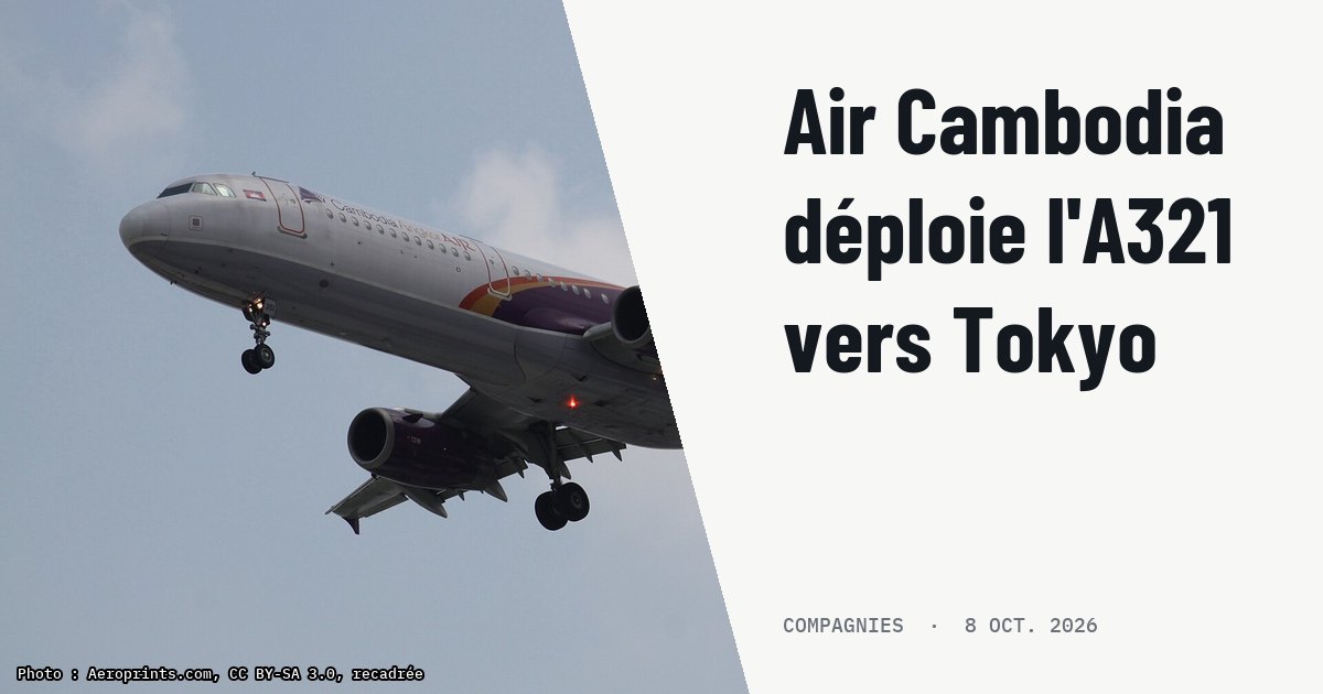 Air Cambodia déploie l'A321 vers Tokyo et suspend sa hausse de fréquences. Photo d'illustration (archive, pas l'appareil concerné) : At Ho Chi Minh City Tan Son Nhat