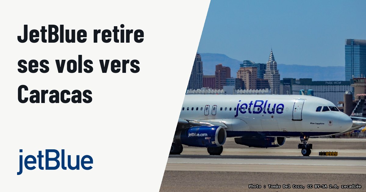 JetBlue retire sa programmation en Airbus A320 vers Caracas. Photo d'illustration (archive, pas l'appareil concerné) : N568JB JetBlue Airways Airbus A320-232 s/n 2063 "Blue Sapphire", Las Vegas - McCarran International Airport (LAS / KLAS) USA - Nevada July 9, 2019 Photo: Tomás Del Coro