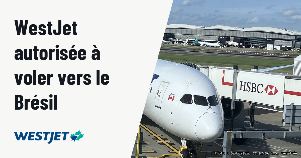WestJet obtient le feu vert pour relier Calgary à São Paulo en 787-9. Photo d'illustration (archive, pas l'appareil concerné) : Westjet Boeing 787-9 Dreamliner C-GMKS at LHR