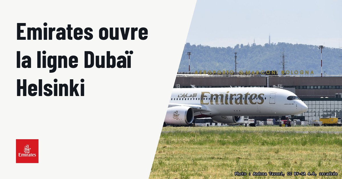 Emirates inaugure sa ligne quotidienne Dubaï-Helsinki en Airbus A350-900. Photo d'illustration (archive, pas l'appareil concerné) : L'A350-900 Emirates impiegato sulla rotta giornaliera Bologna - Dubai