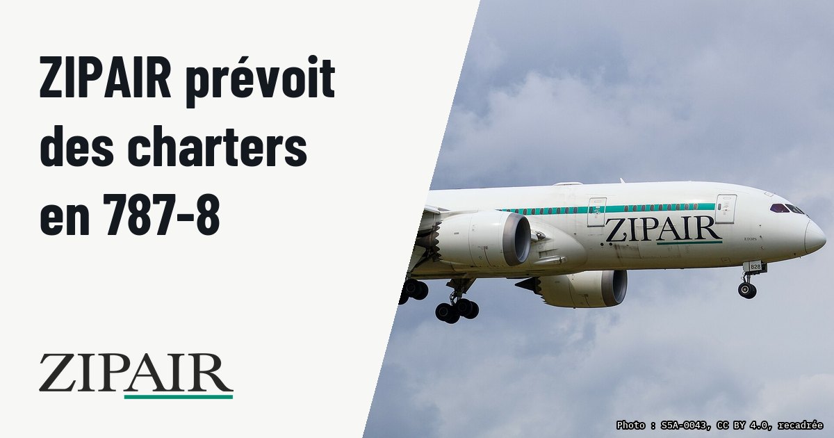 ZIPAIR Tokyo programme des Boeing 787-8 vers Las Vegas et Orlando. Photo d'illustration (archive, pas l'appareil concerné) : Boeing 787-8 JA828J - ZG23 (LAX-NRT)