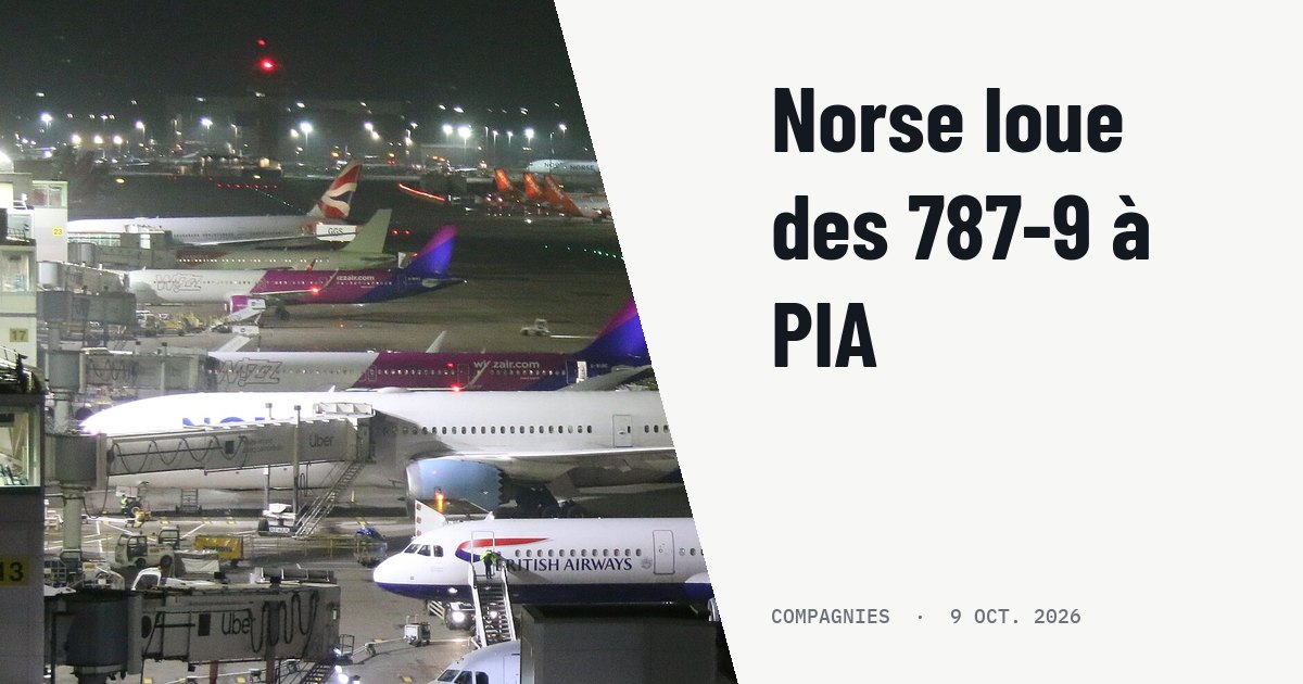 Norse Atlantic loue deux Boeing 787-9 à PIA dès novembre 2026. Photo d'illustration (archive, pas l'appareil concerné) : Staying in the Bloc Hotel at LGW South Terminal and then departing on an early flight with TUI to LIR - Costa Rica. The 787 windows had an annoying yellow tint which could not be fully removed.