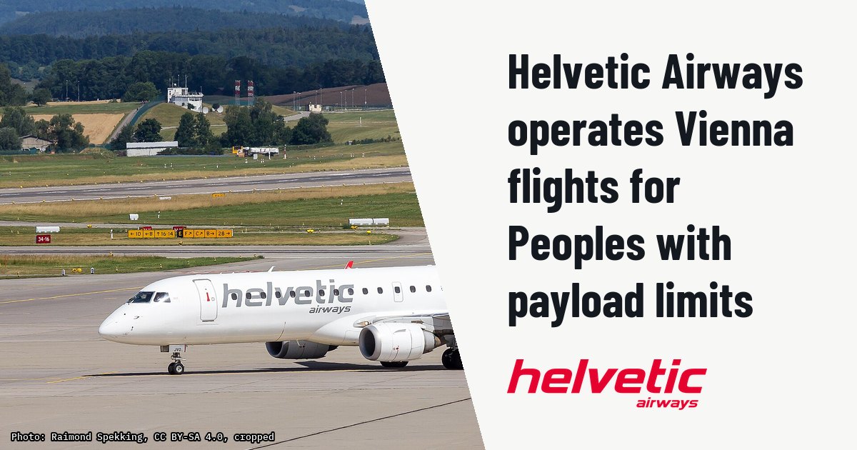 Helvetic Airways operates Vienna flights for Peoples with payload limits. Illustration photo (archive, not the aircraft involved) : Helvetic Airways - Embraer 190 - HB-JVO (aircraft) - Zurich International Airport