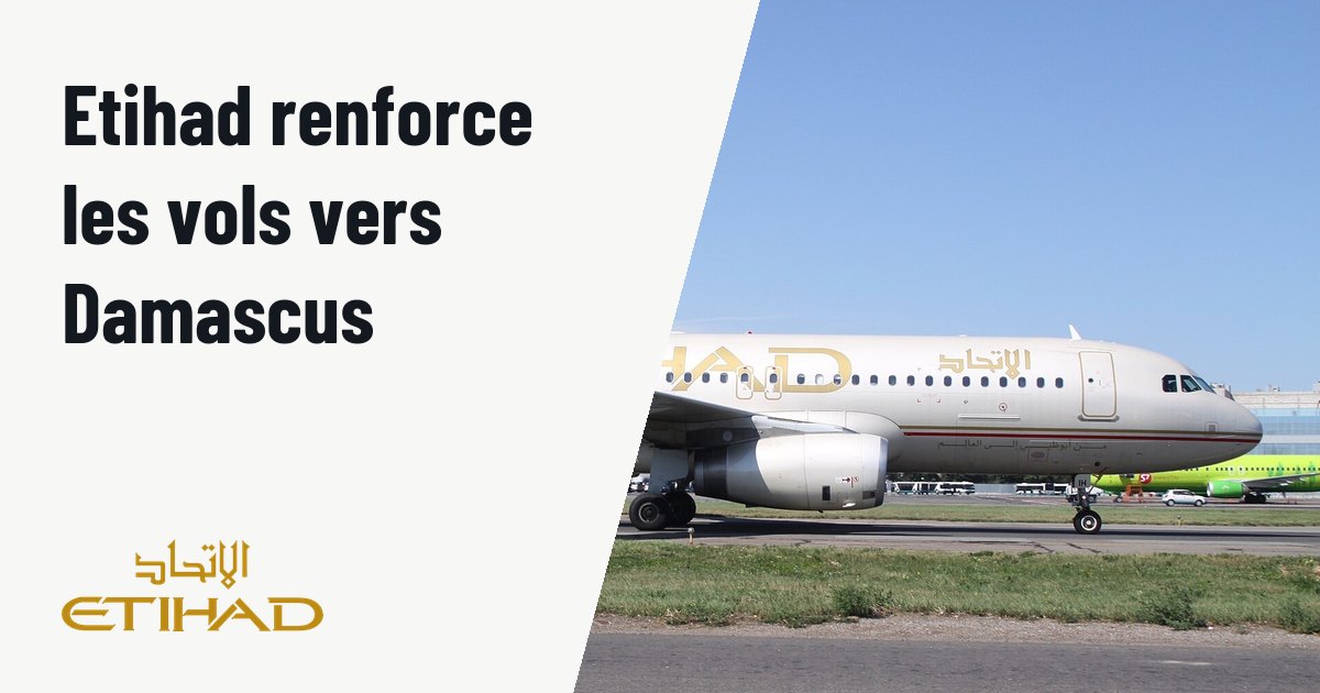 Etihad Airways renforce sa ligne Abu Dhabi-Damascus avec un vol quotidien. Photo d'illustration (archive, pas l'appareil concerné) : At Moscow Domodedovo